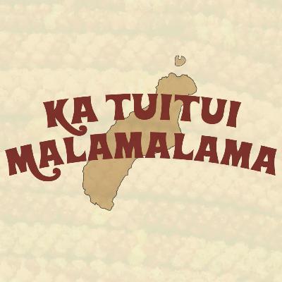 Ka Tuitui Malamalama S2 Ep. 5: Ea & Olelo Ka Tuitui Malamalama S2 Ep. 5: Ea & Olelo