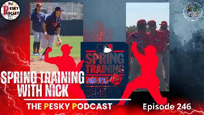 The Pesky Podcast Red Sox Spring Training