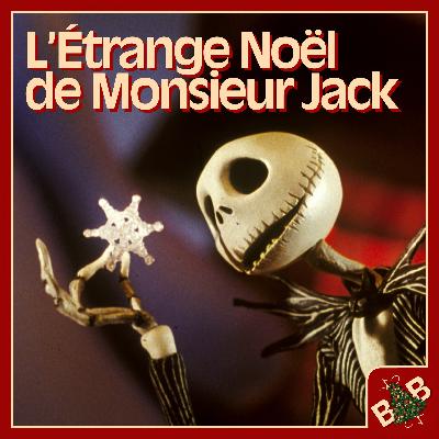 L'Étrange Noël de Monsieur Jack : les citrouilles chantent et les chauves sourient ! (avec Ange Rouge, Celine et Léa)