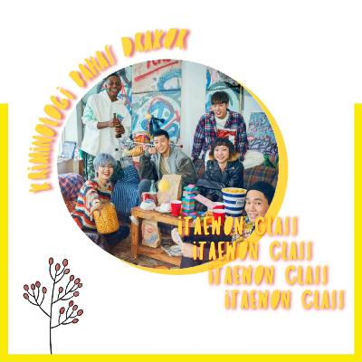 Kriminologi Bahas Itaewon Class! - The JCI Podcast #15
