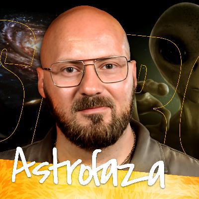 ASTROFAZA: "JEŻELI KTOŚ WMÓWIŁ WAM, ŻE ZIEMIA JEST KULĄ, TO MUSIAŁ BYĆ NAPRAWDĘ PRZEKONUJĄCY!"