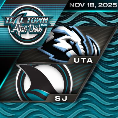 San Jose Sharks vs Utah Mammoth - 11/18/2025 - Teal Town USA After Dark (Postgame)