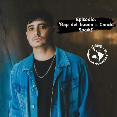 Rap del bueno: Conde Spaik!