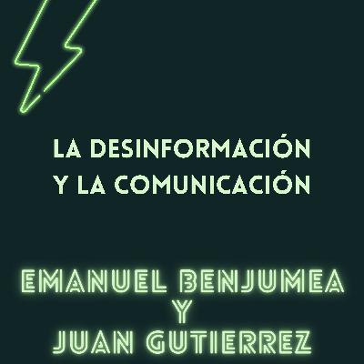 03 - La desinformación y la comunicación