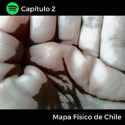 Mapa Físico de Chile, Cap. 2