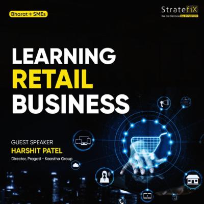 Learning Retail from Pragati Kaastha Group