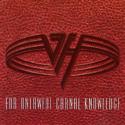 Fair Warning Episode 11: 1991 Van Halen Spells It Out For You