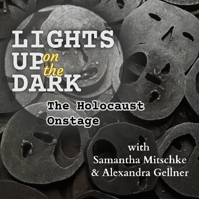 S2 E2, Part 2: Shonaleigh Cumbers and "The Fool of the Warsaw Ghetto"