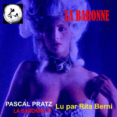 L'Heure Libertine - LA BARONNE #1 L'Heure Libertine - LA BARONNE #1
