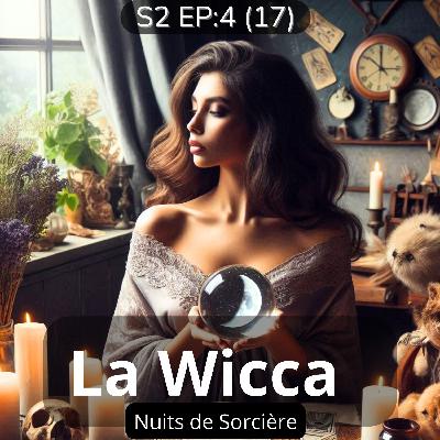 Nuits de Sorcière S2 Ép:4 (17) - La Wicca