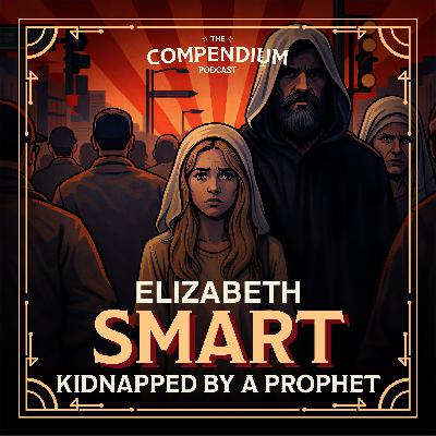 Elizabeth Smart: Kidnapped by a Prophet Elizabeth Smart: Kidnapped by a Prophet