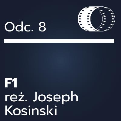 Odc. 8- ,,F1"
