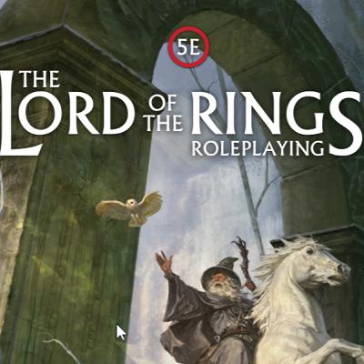 117: Lord of the Rings Roleplaying 5e 117: Lord of the Rings Roleplaying 5e