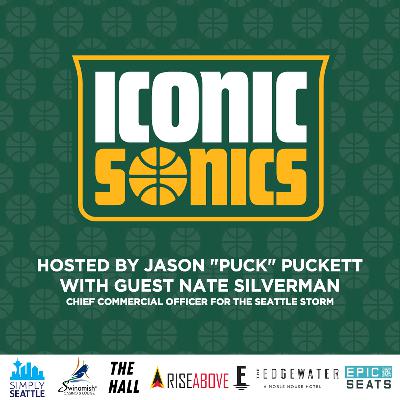 Iconic Sonics with Puck and Nate Silverman, Seattle Storm