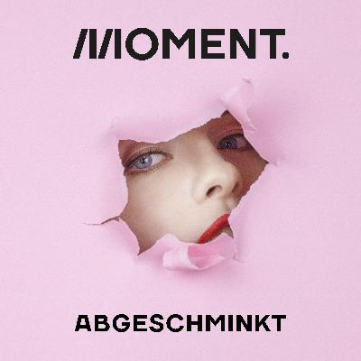 Abgeschminkt | Folge 2