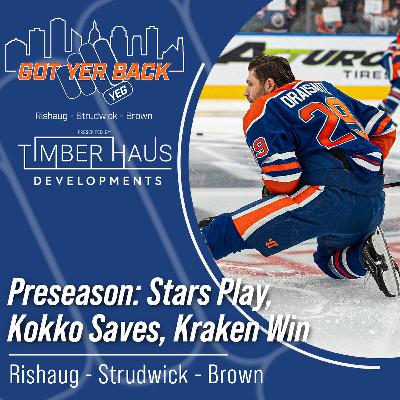 Preseason: Stars Play, Kokko Saves, Kraken Win