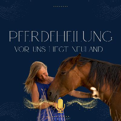Heilwissen der Neuen Pferdewelt | Frederike Sophia Maya