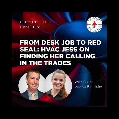 From Desk Job to Red Seal: HVAC Jess on Finding Her Calling in the Trades From Desk Job to Red Seal: HVAC Jess on Finding Her Calling in the Trades