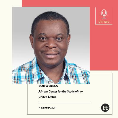 Bob Wekesa, Director of the African Center for the Study of the United States