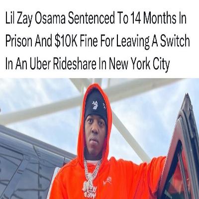 Episode 41 pt1 Lil Zay Osama sentenced to 12 months for gun charge for leaving gun in a ride share
