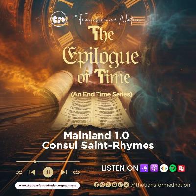 The Epilogue of Time Mainland 1.0 CSR The Epilogue of Time Mainland 1.0 CSR