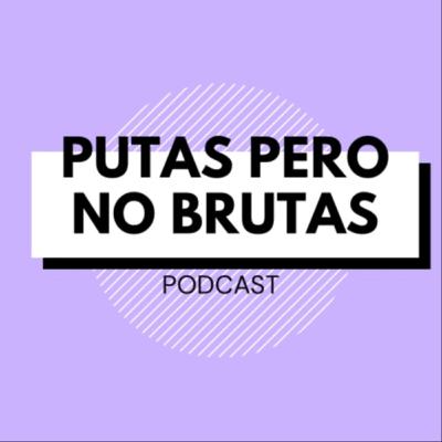 Trailer Putas pero no brutas