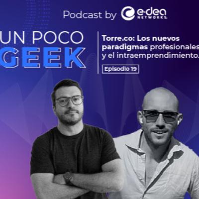 EP 19: Torre.co: Los Nuevos Paradigmas profesionales y el Intraemprendimiento | ft. Sebastian Gallo EP 19: Torre.co: Los Nuevos Paradigmas profesionales y el Intraemprendimiento | ft. Sebastian Gallo