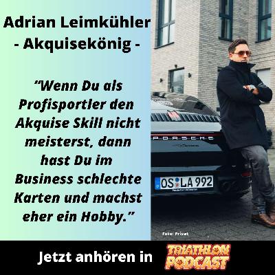 Adrian Leimkühler - Akquisekönig - mit seinen Best Tipps für Profisportler Adrian Leimkühler - Akquisekönig - mit seinen Best Tipps für Profisportler