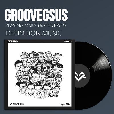 Groovegsus Plays Only tracks from Definition:Music