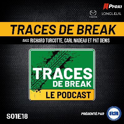 Traces De Break Podcast - Antoine Joubert - S01É18