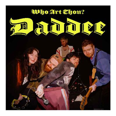 Episode 187: Daddee