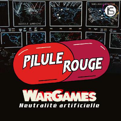 WarGames - Neutralité artificielle WarGames - Neutralité artificielle