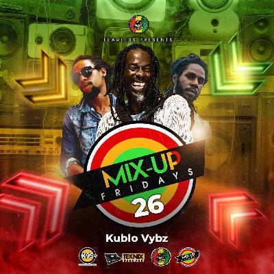 MIXUP FRIDAYS 26