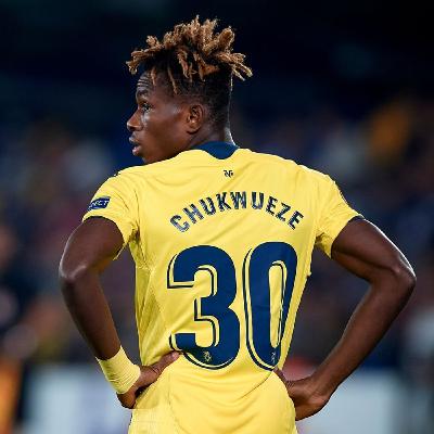 El Rincón del Scout - Samuel Chukwueze (Villarreal CF)