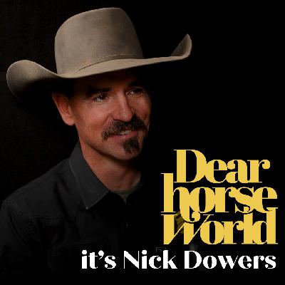 Dear Horse World, It’s Nick Dowers: Reined Cow Horse Training Methods That Work for Any Discipline (Sponsored by YETI)