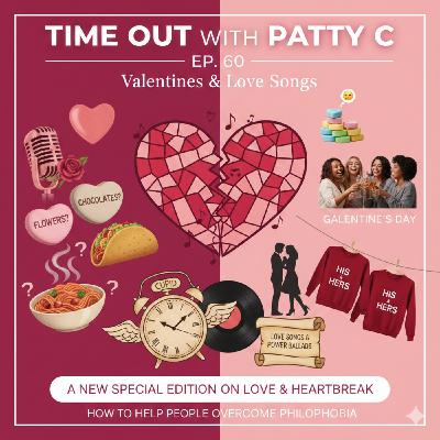 Episode 60: EP # 60 - Valentine's Day Episode 60: EP # 60 - Valentine's Day