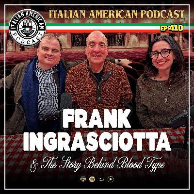 IAP 410 Frank Ingrasciotta and the Story Behind Blood Type