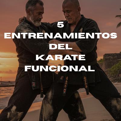 Los 5 imprescindibles del Karate Funcional Los 5 imprescindibles del Karate Funcional