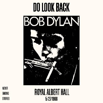 Teaser // DLB 016: Bob Dylan LIVE, 5/27/66