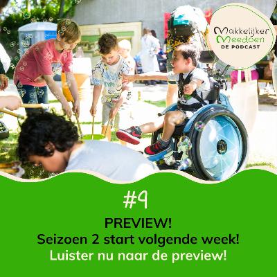 9. PREVIEW! Seizoen 2 start volgende week! Luister mee! 9. PREVIEW! Seizoen 2 start volgende week! Luister mee!