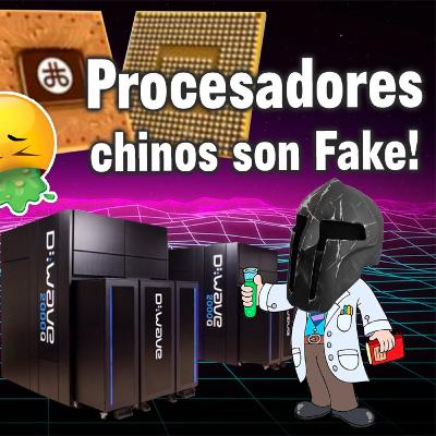 Procesadores chinos son Fake! Peligro! La PC Cuantica! Nuevas RTX en marzo