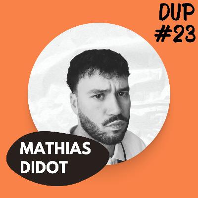 DUP #23 - Mathias : Volleyball / Réorientations / Souvenirs de lycée