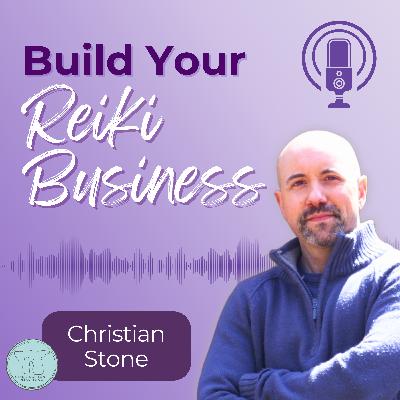 126: Creating Content for Your Reiki Business 126: Creating Content for Your Reiki Business