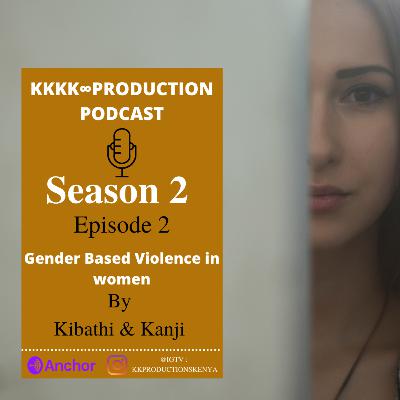 Gender Based Violence in Women
