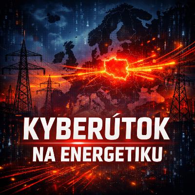 Ep#315 - Ruský kyberútok na energetiku? Polsko čelilo nejsilnějšímu útoku za poslední roky Ep#315 - Ruský kyberútok na energetiku? Polsko čelilo nejsilnějšímu útoku za poslední roky
