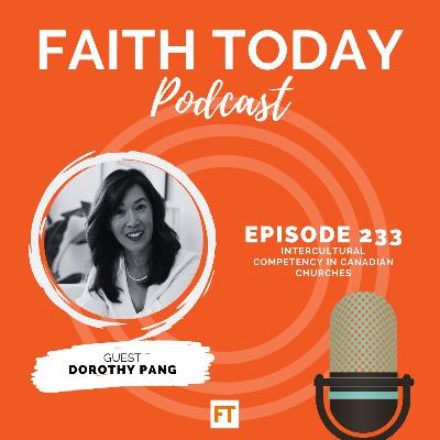 Intercultural Competency in Canadian Churches - Ep 233