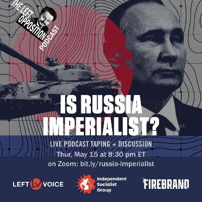 Is Russia Imperialist?