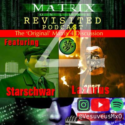 The ‘Original’ Matrix 4: Chapter 4 Discussion (Spoilers)