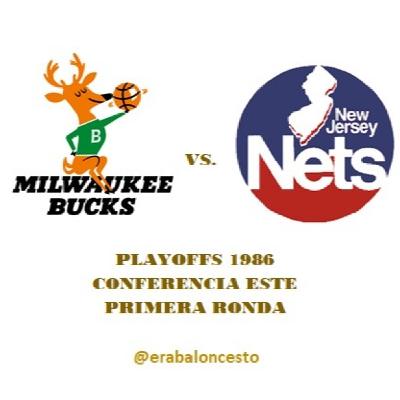 Era baloncesto - NBA 1986 (34) – Playoffs; 1R Este; Bucks vs. Nets