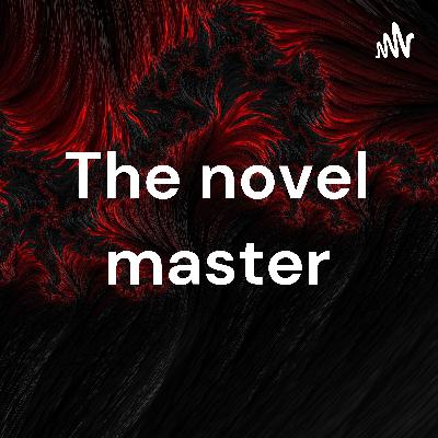 The novel master (Trailer)